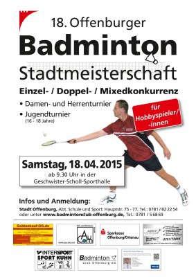 Ausschreibung 18. Offenburger Hobby Badminton Stadtmeisterschaften 2015